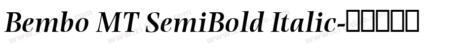 Bembo MT SemiBold Italic字体转换